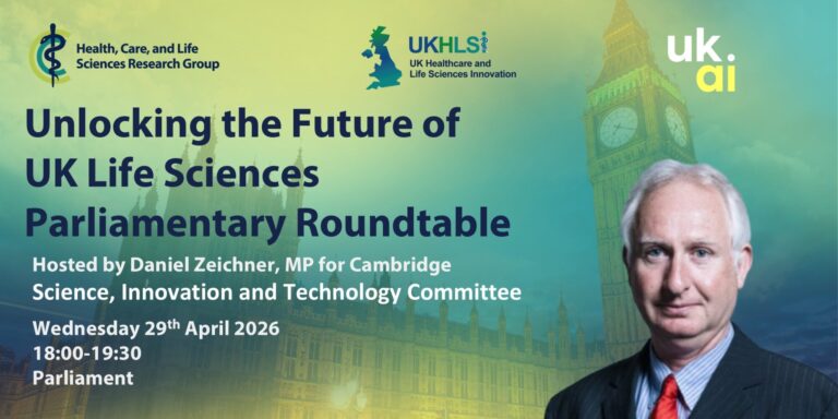 Unlocking the Future of UK Life Sciences Parliamentary Roundtable