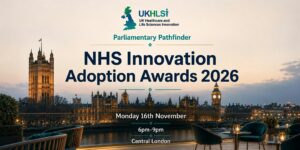 Parliamentary Pathfinder NHS Innovation Adoption Awards 2026