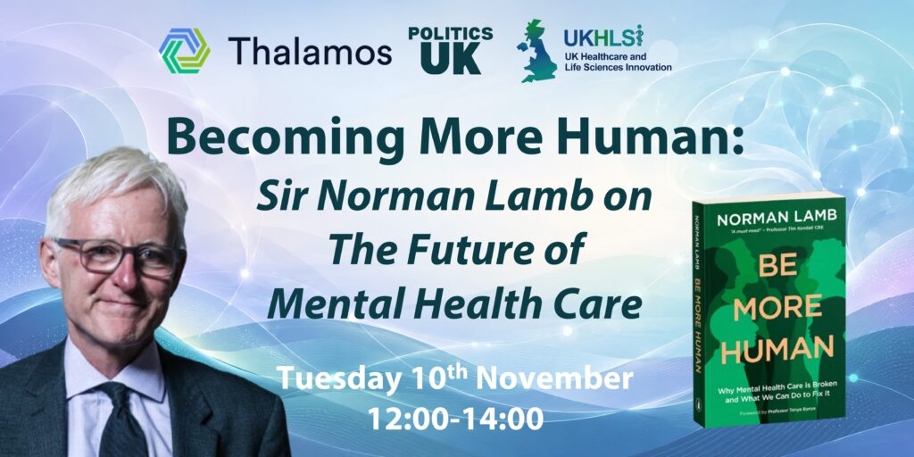 Becoming More Human: Sir Norman Lamb on The Future of Mental Health Care